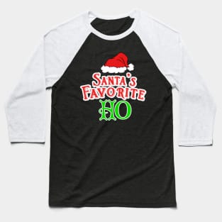 Santa's Favorite HO Baseball T-Shirt